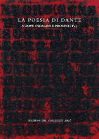 La poesia di Dante. Nuove indagini e prospettive